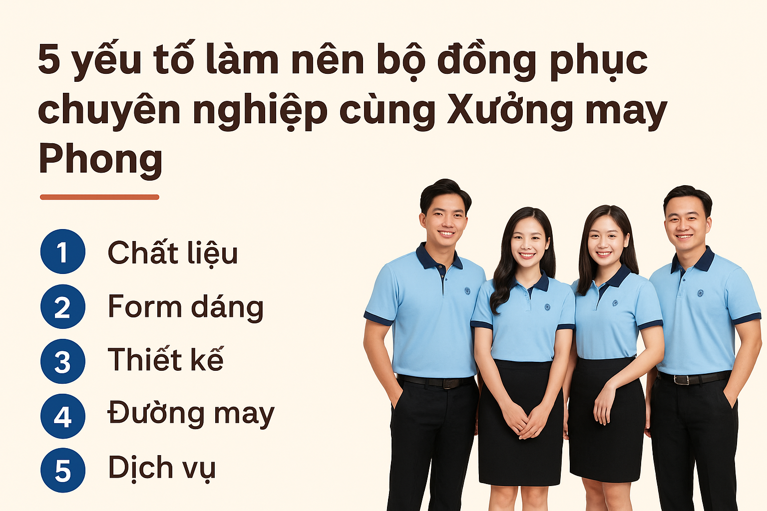 5 yếu tố làm nên bộ trang phục chất lượng tại Xưởng may Phong